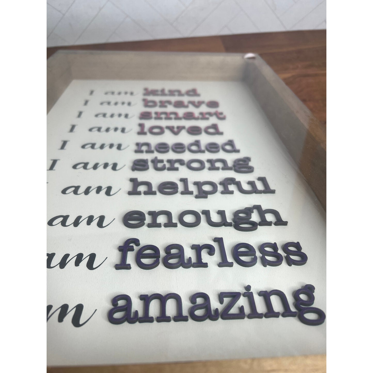 "I am" Postive Affirmation Sign